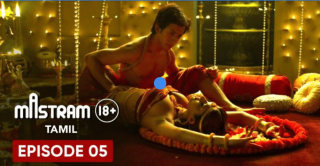 320px x 166px - Mastram (Tamil) â€“ Web Series Ep5, Romance, Drama, Erotic Porn Video Online  HD | XXXBOLD - Free Porn Tube